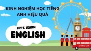 Học tiếng anh hiệu quả